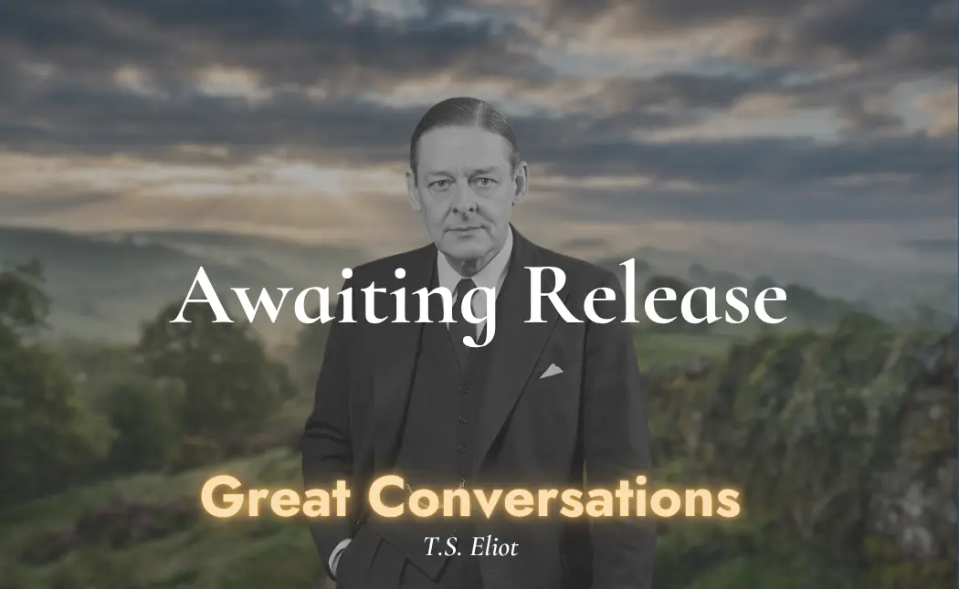 Thomas Stearn (T.S.) Eliot